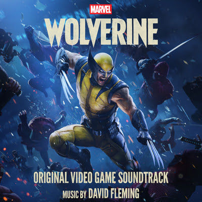 "Marvel's Wolverine" Releases Soundtrack Album From Emmy-Winning Composer David Fleming