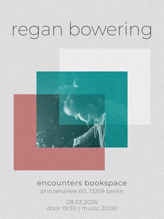 Regan Bowering at encounters bookspace