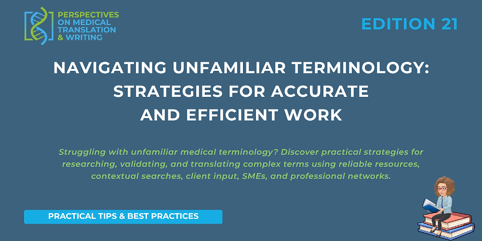 Navigating unfamiliar terminology: Strategies for accurate and efficient work