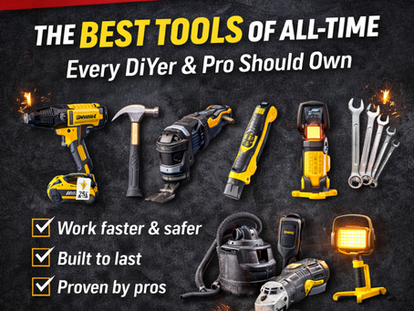 Power tools on a black background with sparks. Text: New Blog Post! The Best Tools of All-Time. Red button: Read Now. Checkmarks list.