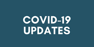 COVID UPDATE By Shelby Shaw,  Administrator 