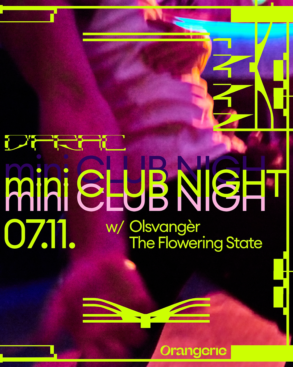 D'FRAC | mini CLUB NIGHT at Orangerie | 07.11.2026