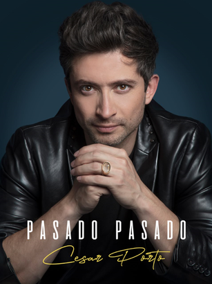 🎤 César Porto regresa a la música con “Pasado, Pasado”