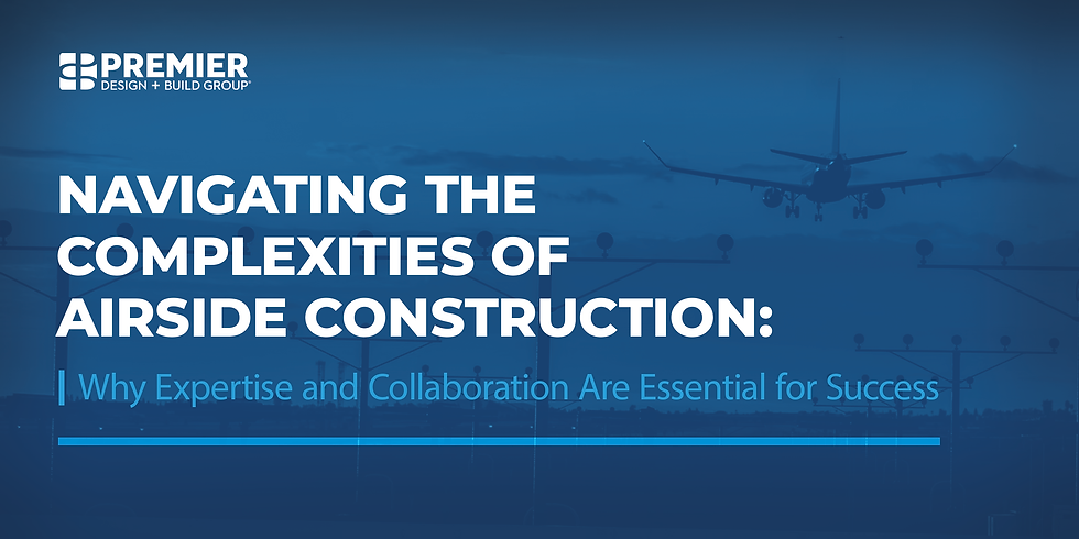 Navigating the Complexities of Airside Construction: Why Expertise and Collaboration Are Essential for Success