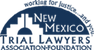 Member of NM Trial Lawyers Association-Foundation