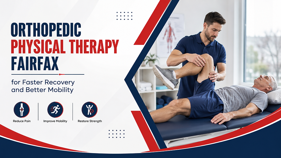 orthopedic physical therapy fairfax