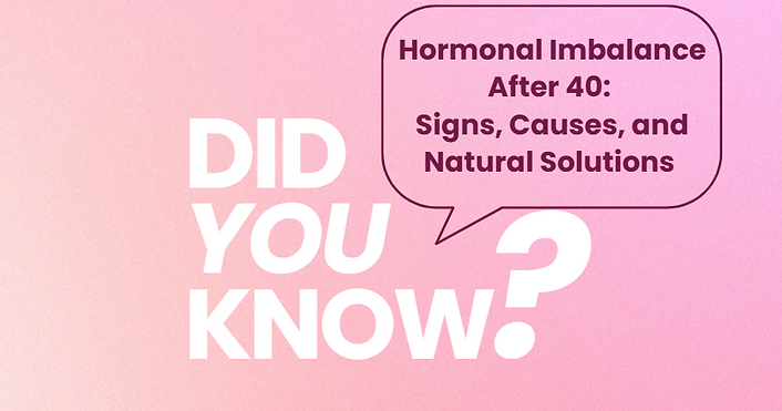 Hormonal Imbalance