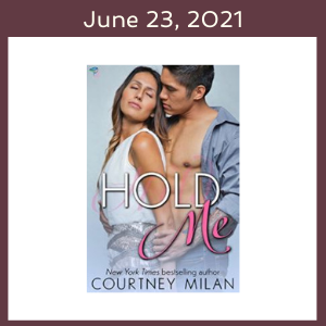 June 23, 2021 with the Hold Me book cover