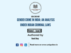 GENDER CRIME IN INDIA: AN ANALYSIS UNDER INDIAN CRIMINAL LAWS