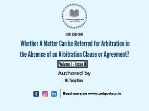Whether a Matter can be referred for Arbitration in the Absence of Arbitration Clause or Agreement?