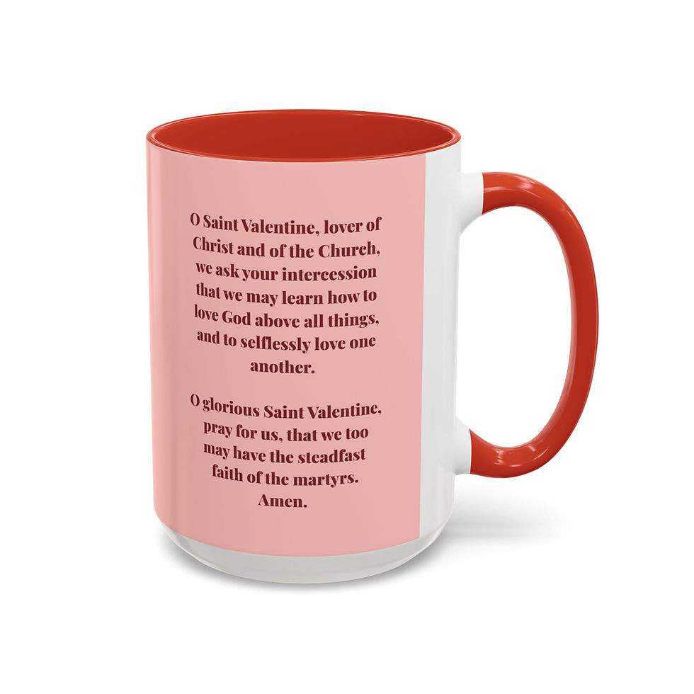 Thumbnail: St Valentines Pink Prayer Mug 11 / 15 oz at catholicmall.net
