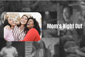 Mom's Night Out.png