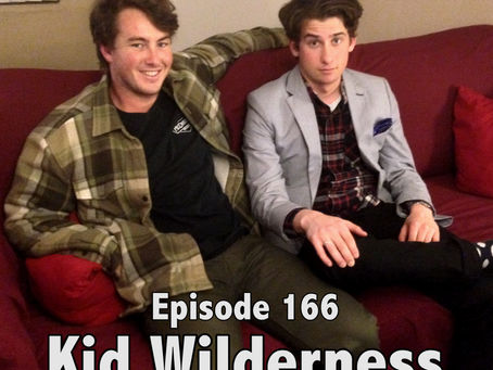 New Podcast: Kid Wilderness