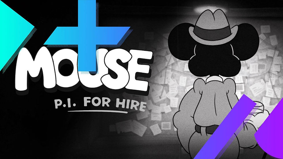 Noir-style cartoon mouse in fedora seen from behind, with MOUSE and P.I. FOR HIRE text on a black-and-gray background.