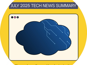 Top News in Tech July 2025