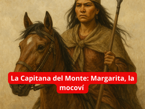 La Capitana del Monte: Margarita, la mocoví que cabalga entre la historia y el mito