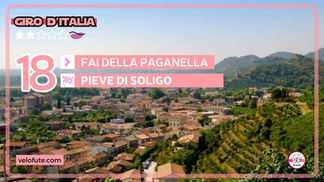 Giro 2026 🇮🇹 - étape 18 : Parcours, profil et favoris à Pieve di Soligo