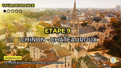 Tour de France 2025 - Etape 9 : Parcours, profil et favoris à Châteauroux