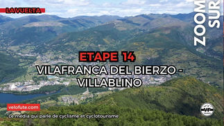 La Vuelta 2024 - Étape 14 : Parcours et favoris