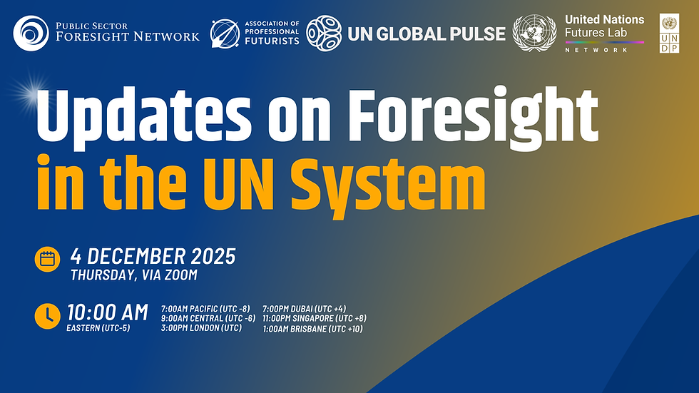PSFN x APF | Updates on Foresight in the UN System