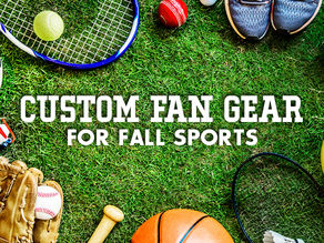 Custom Fan Gear for Fall Sports