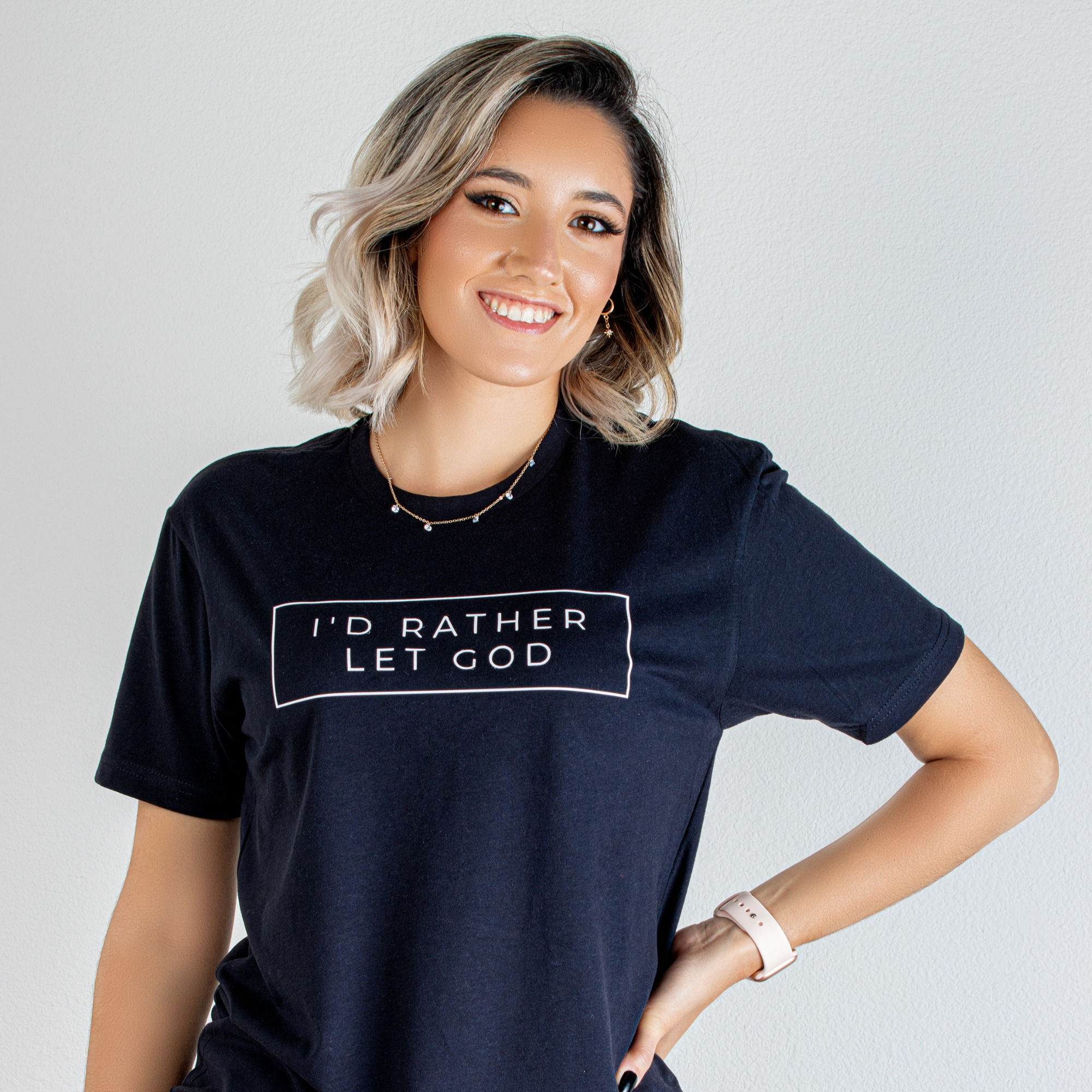 I'd Rather Let God Tee - Women