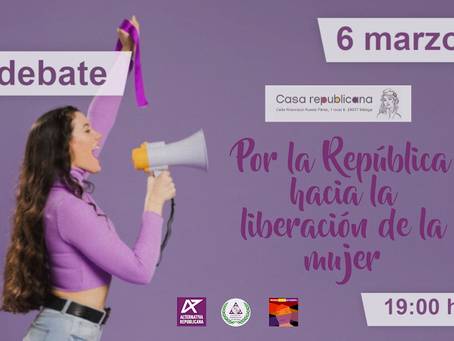 Debate. Por la República hacia la liberación de la mujer
