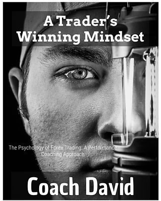 A Trader's Winning Mindset: The Psychology of Forex Trading” by Coach David – a performance coaching approach available on Am