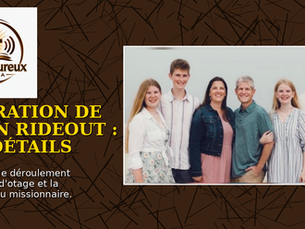 Les raisons et la libération du missionnaire Kevin Rideout