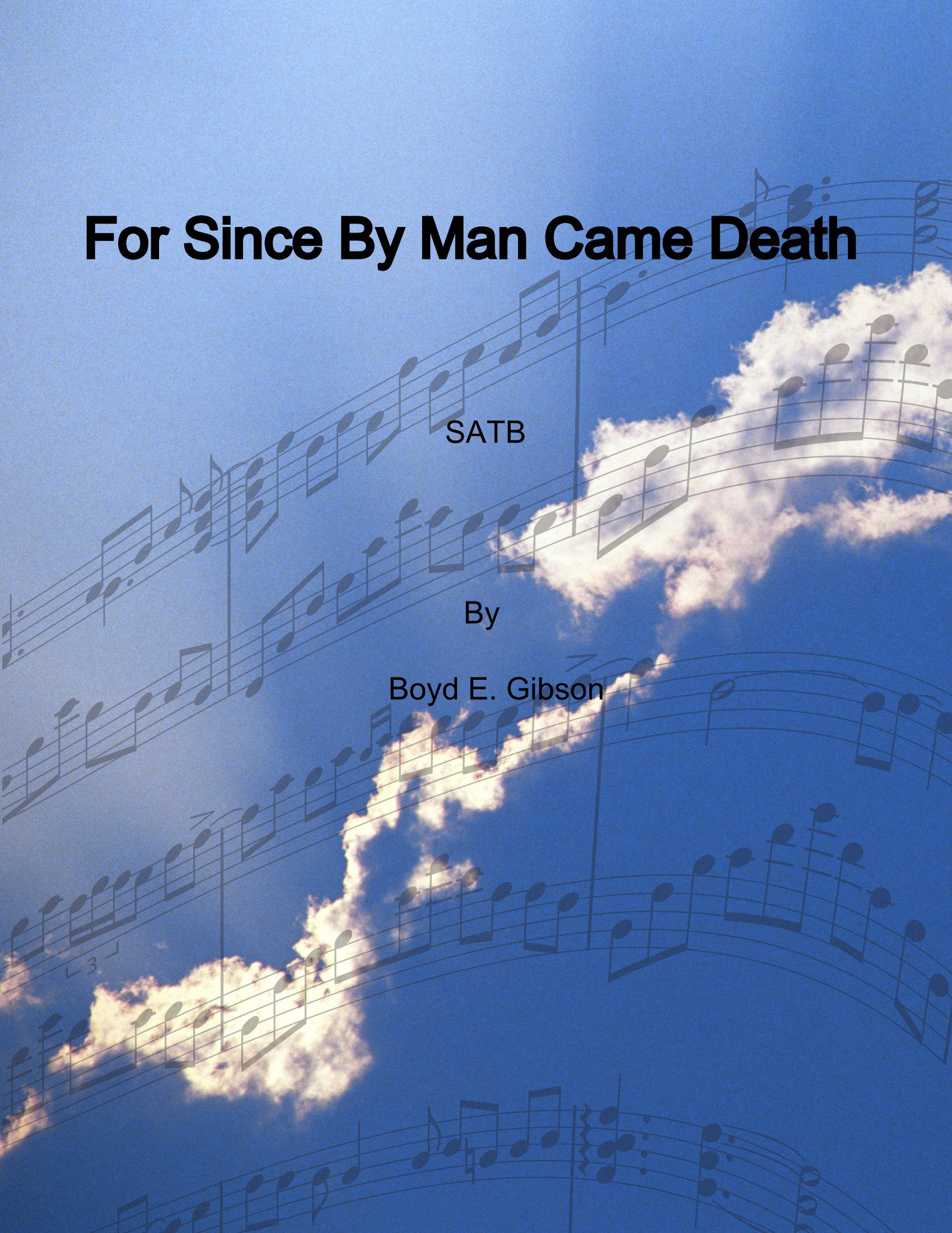 For Since By Man Came Death