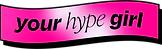 Your hype girl flag