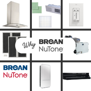 Why Broan-NuTone Is a Smart Choice for Your HVAC System