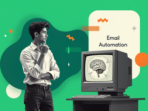 Moderne Retro-Collage: Person tippt nachdenklich auf Kinn neben CRT-Monitor mit Gehirn-Grafiken. Hintergrund: lebhaftes Grün mit türkisfarbenem, organischem Element. Unten rechts weißes Rechteck mit 'Email Automation', darunter orangefarbene Pfeile, die Person und Monitor verbinden. Dezentes Rastermuster in Dunkelgrau.