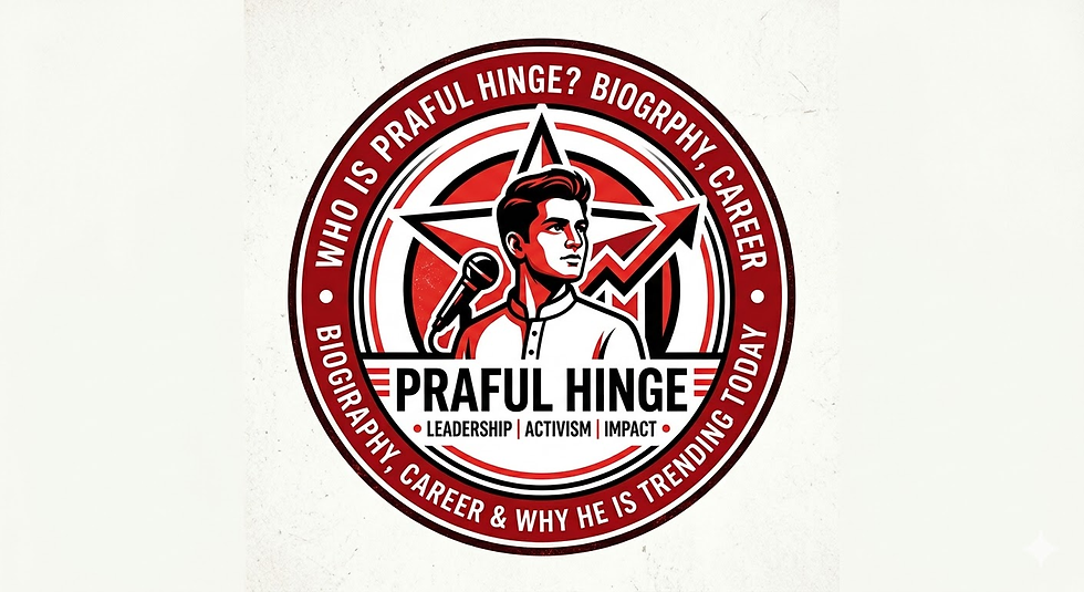 Illustration of a man in front of a star, holding a microphone. Text reads "Praful Hinge," and "Leadership | Activism | Impact" in red and white.
