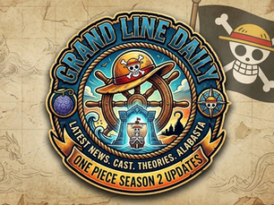 Pirate-themed logo with a ship's wheel, hat, and map in the background. Text reads "Grand Line Daily: Latest news, One Piece season 2 updates."