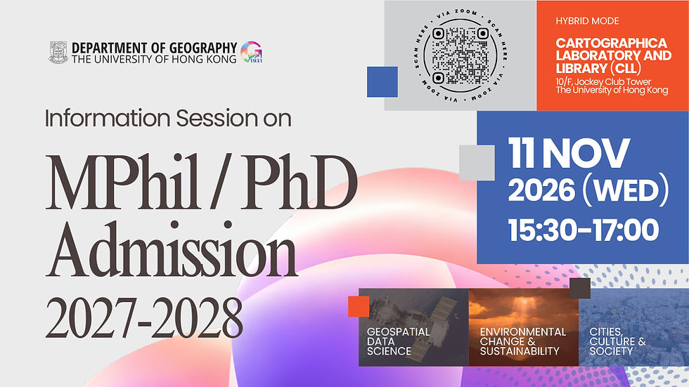 HKU Department of Geography poster for MPhil/PhD Admission 2027-2028 info session, with date, time, and social icons.
