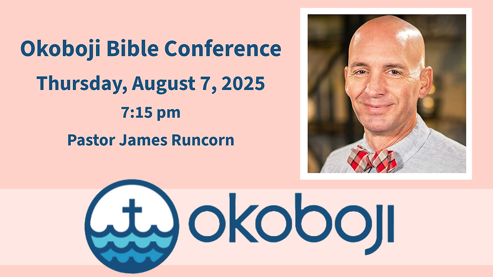 Okoboji Conference: Speaker Pastor James Runcorn
