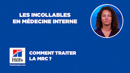 HILL'S - Comment traiter la MRC ?