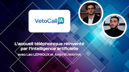 VETOCALL IA - L'accueil téléphonique réinventé par l'intelligence artificielle