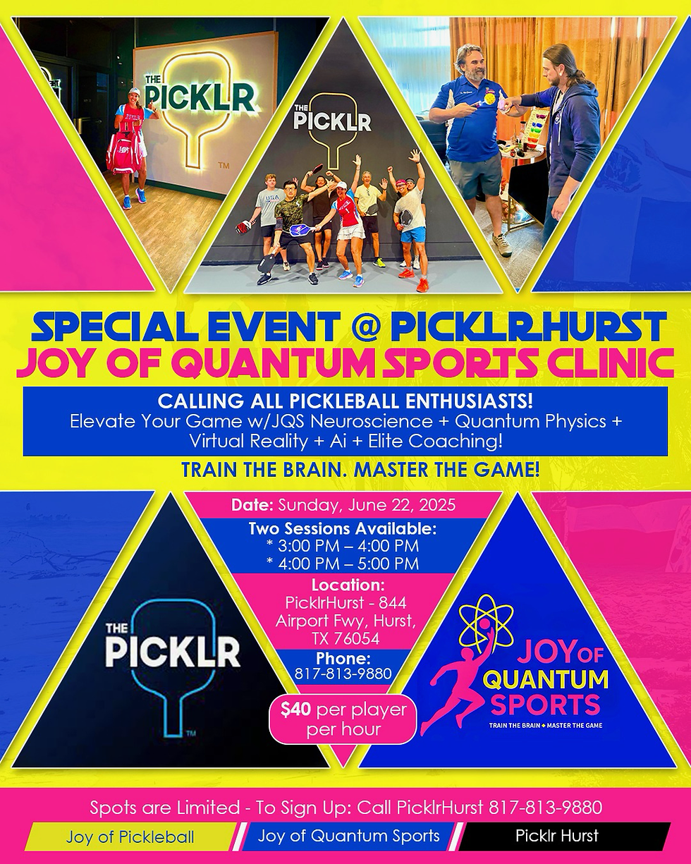 Event at the PICKLR Hurst ~ Joy of Quantum Sports Clinic