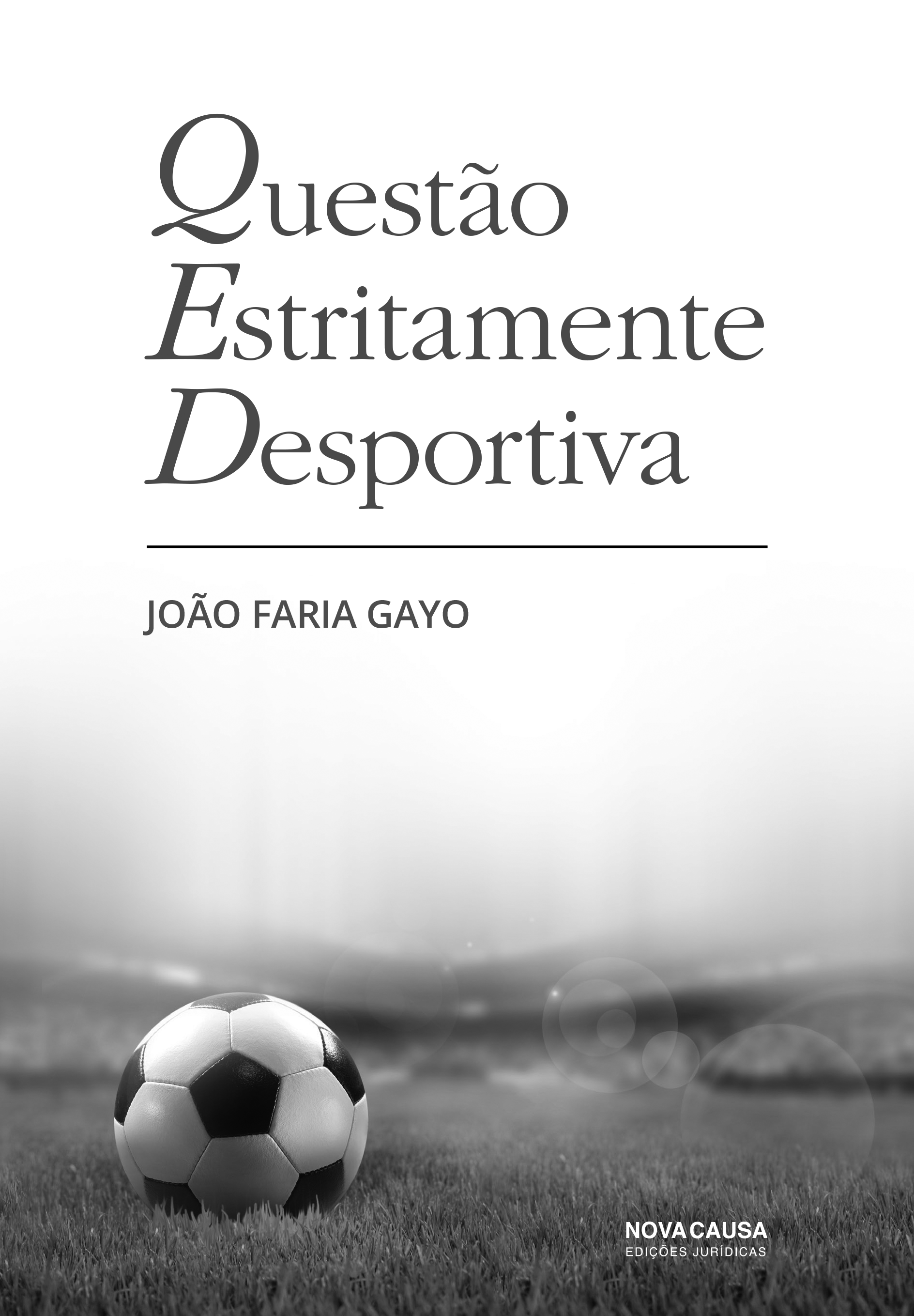 Questão Estritamente Desportiva