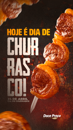 DOCE PREÇO - Dia do Churrasco - 24.04.2024
