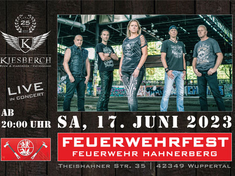 Sa, 17.06.2023 | KIESBERCH live beim "Feuerwehrfest FW Hahnerberg"
