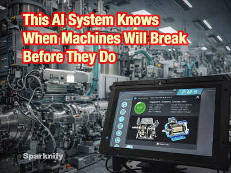 This AI System Knows When Machines Will Break — Before They Do