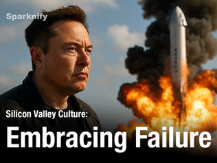 Silicon Valley Culture: Embracing Failure - A Catalyst for Innovation