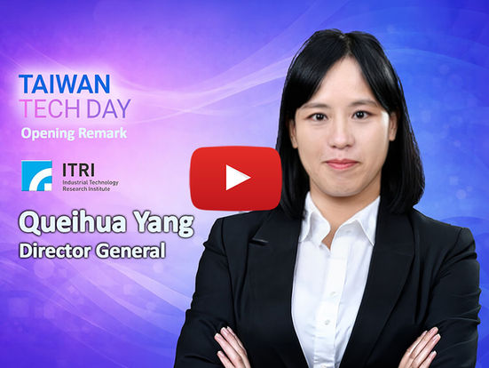 Opening Remarks by Quei-hua Yang at Taiwan Tech Day: From Lab to Market