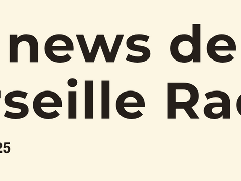 🏎️ Les News de Marseille Racing - Mai 2025