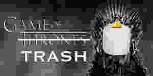 Game of Trash
