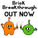 Brick Breakthrough Out Now