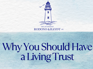 Why You Should Have a Living Trust